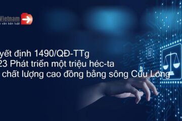 Thủ Tướng Chính phủ: Phê duyệt Đề án “Phát triển bền vững một triệu héc-ta chuyên canh lúa chất lượng cao và phát thải thấp gắn với tăng trưởng xanh vùng Đồng bằng sông Cửu Long đến năm 2030”