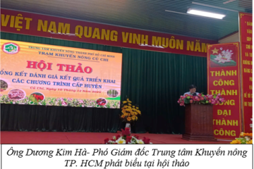   Trạm Khuyến nông Củ Chi: Tổ chức hội thảo tổng kết đánh giá kết quả triển khai các chương trình khuyến nông năm 2024 và đề ra phương hướng hoạt động năm 2025