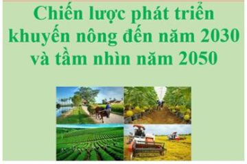 Chiến lược phát triển khuyến nông đến năm 2030 và tầm nhìn năm 2050