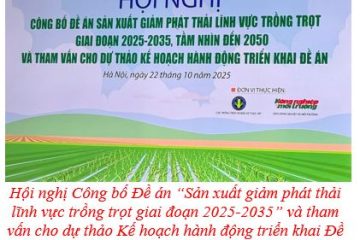 Công bố Đề án “Sản xuất giảm phát thải lĩnh vực trồng trọt giai đoạn 2025-2035”