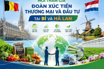 Mời tham gia Đoàn xúc tiến thương mại và đầu tư tại Bỉ và Hà Lan