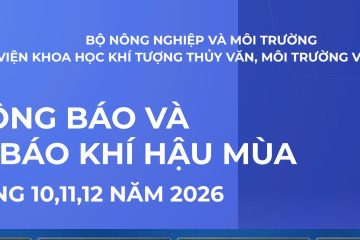 Thông báo và dự báo khí hậu mùa tháng 10, 11, 12 năm 2026