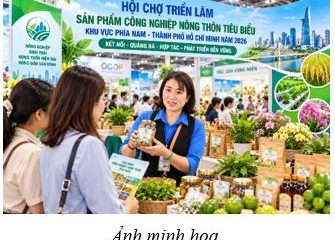 Sở Nông nghiệp và Môi trường TP.HCM phối hợp tuyên truyền, vận động các đơn vị tham gia Hội chợ triển lãm sản phẩm công nghiệp nông thôn tiêu biểu năm 2026